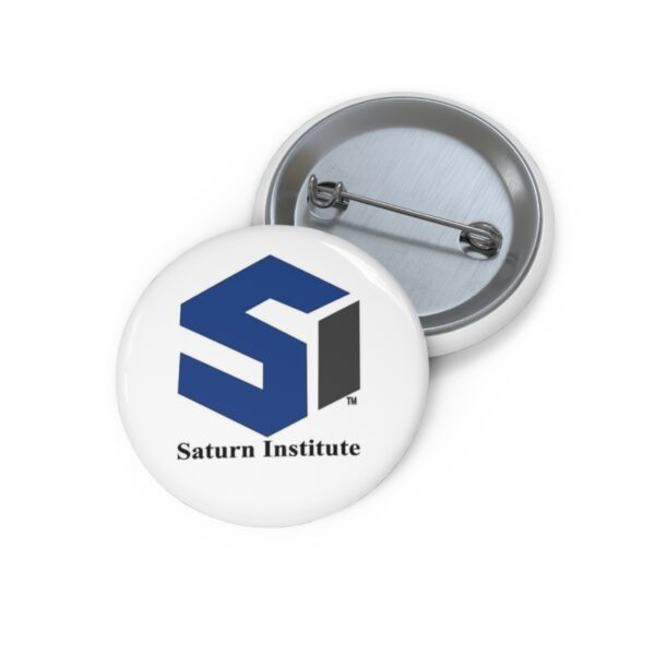 Saturn Institute Custom Pin Buttons - Saturn Institute Logo Accessories for Events & Branding